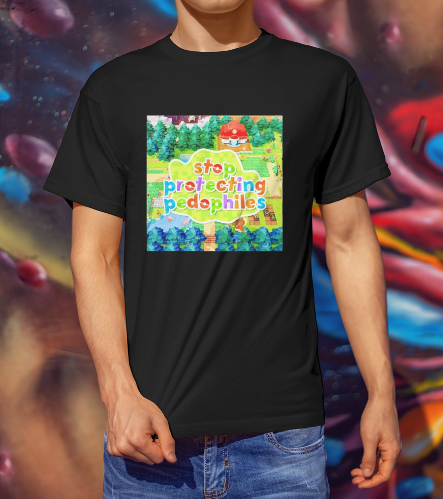 Stop Protecting Pedophiles Pokopia Generator Scenic Landscape T-Shirt
