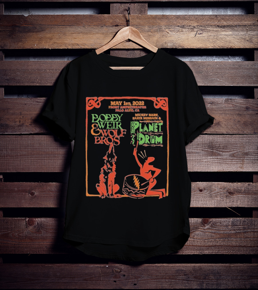 Bobby Weir And Wolf Bros Planet Drum Frost Amphitheater May 1st 2022 T-Shirt