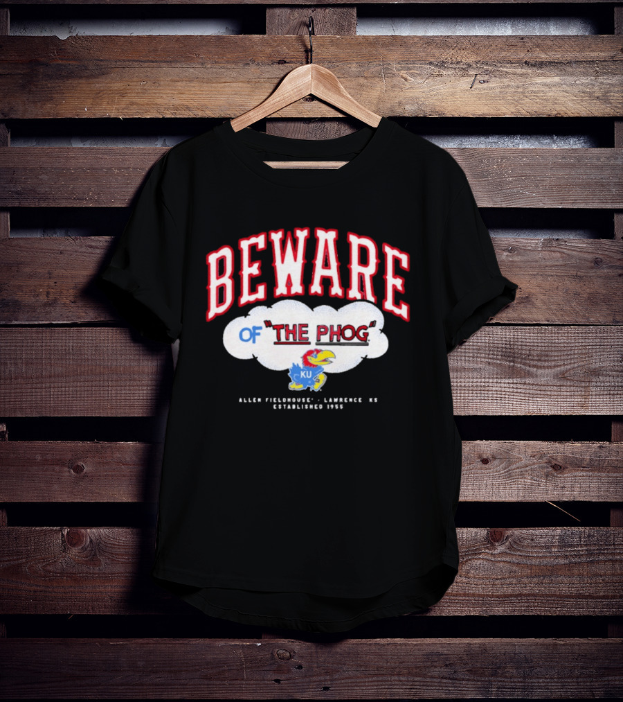 Beware Of The Phog Kansas Jayhawks Basketball Allen Fieldhouse 1955 T-Shirt