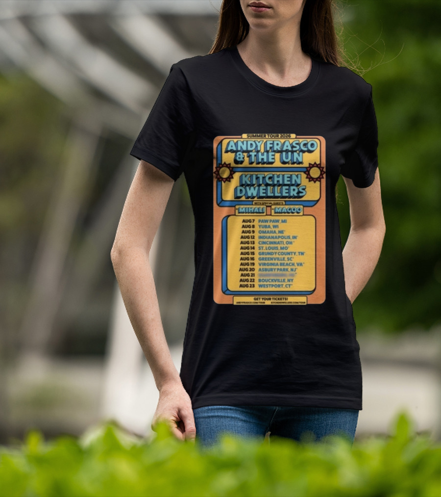 Summer Tour 2026 Andy Frasco And The UN Kitchen Dwellers With Mihali And Magoo Tour Dates And Locations T-Shirt