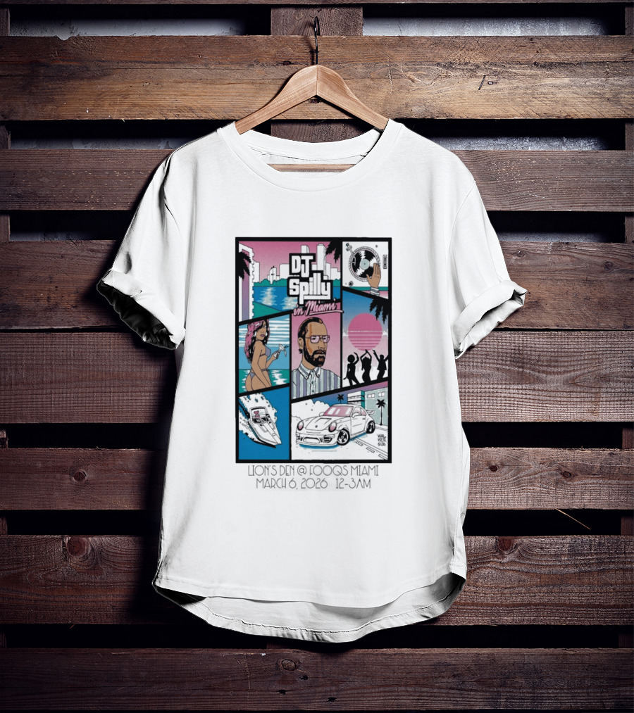 DJ Spilly In Miami March 6 2026 Iconic Nightlife Vibes T-Shirt