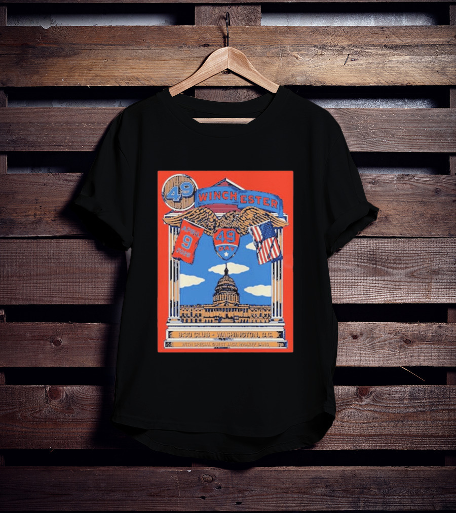 49 Winchester 930 Club Washington DC April 9 2026 Event Capitol T-Shirt