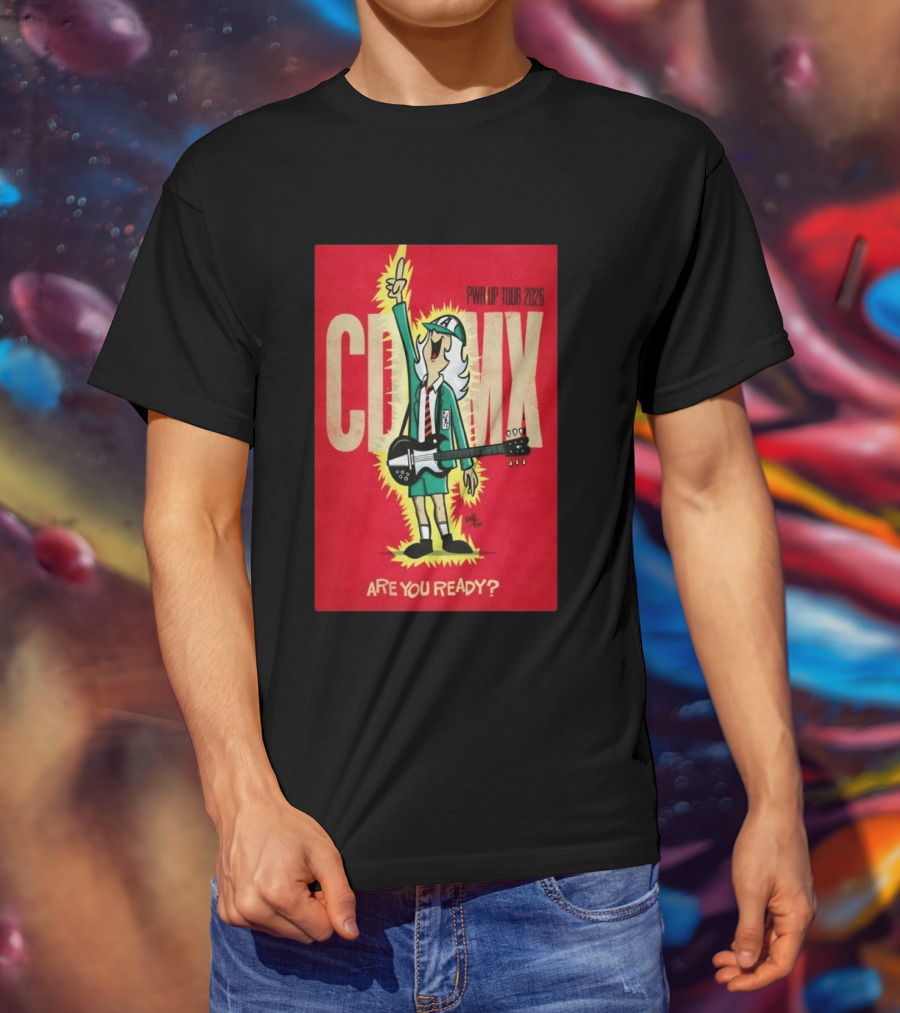 AC DC PWR UP Tour 2026 CDMX Are You Ready T-Shirt