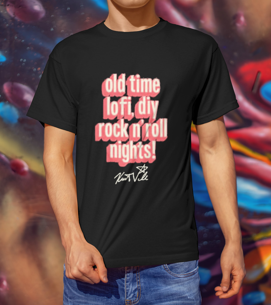 Old Time Lofi DIY Rock N'Roll Nights Kurt Vile T-Shirt