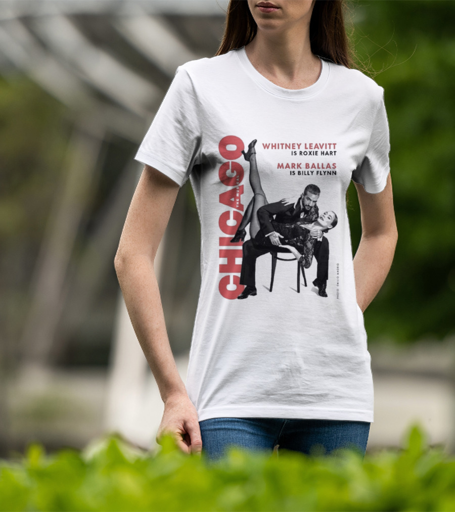 Chicago Whitney Leavitt Roxie Hart Mark Ballas Billy Flynn Emilio Madrid Photo T-Shirt