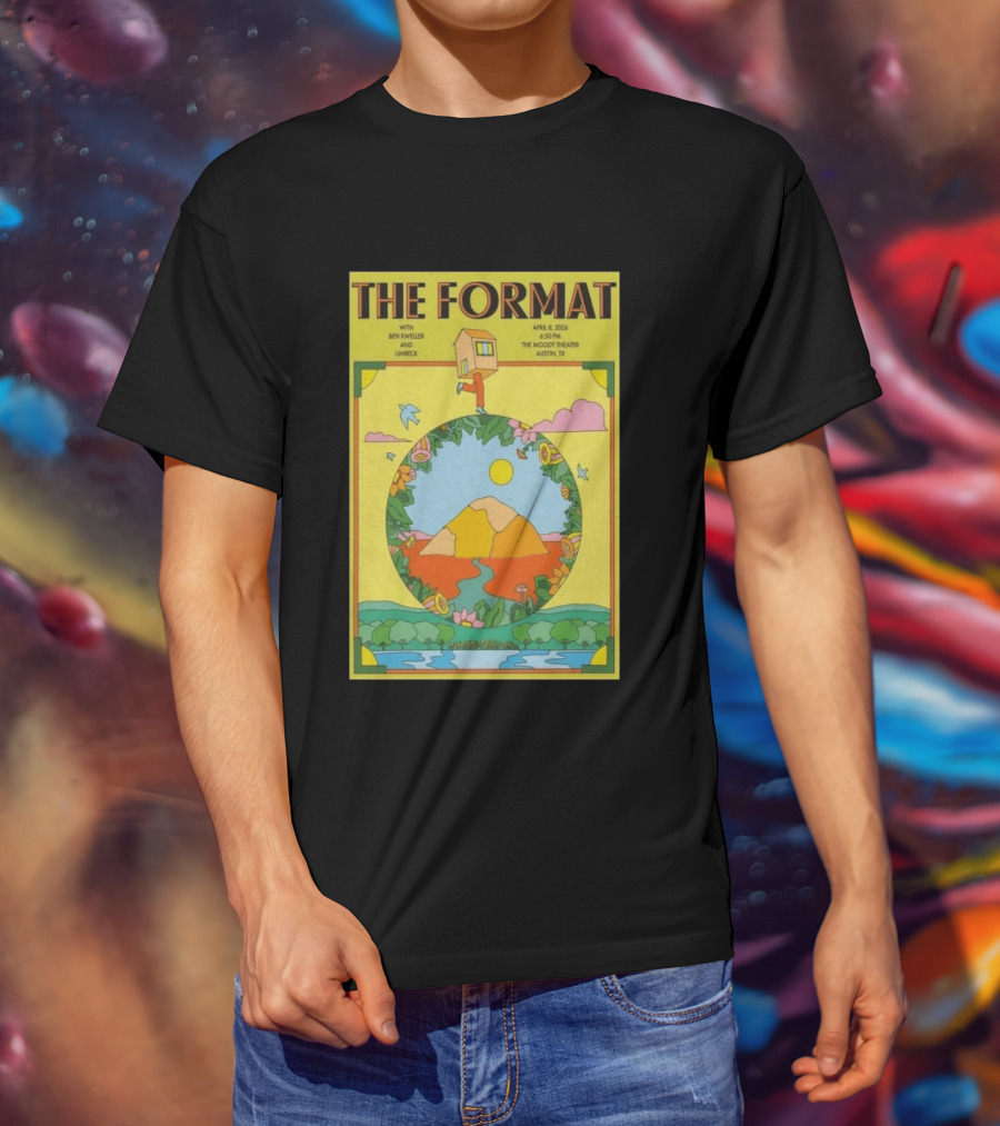 The Format Concert Tour April 8 2026 The Moody Theater Austin TX With Ben Kweller And Limbeck T-Shirt