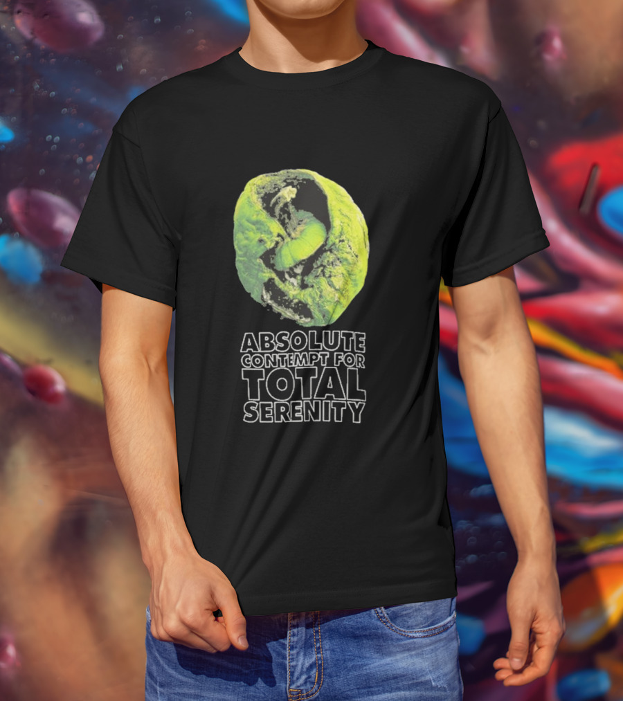 Absolute Contempt For Total Serenity Green Walnut T-Shirt