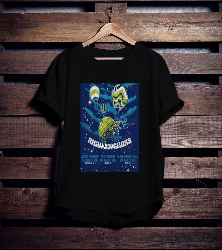 Shadowgrass Aggie Fox Theatre March 19 21 2026 Concert Boulder Frisco CO T-Shirt