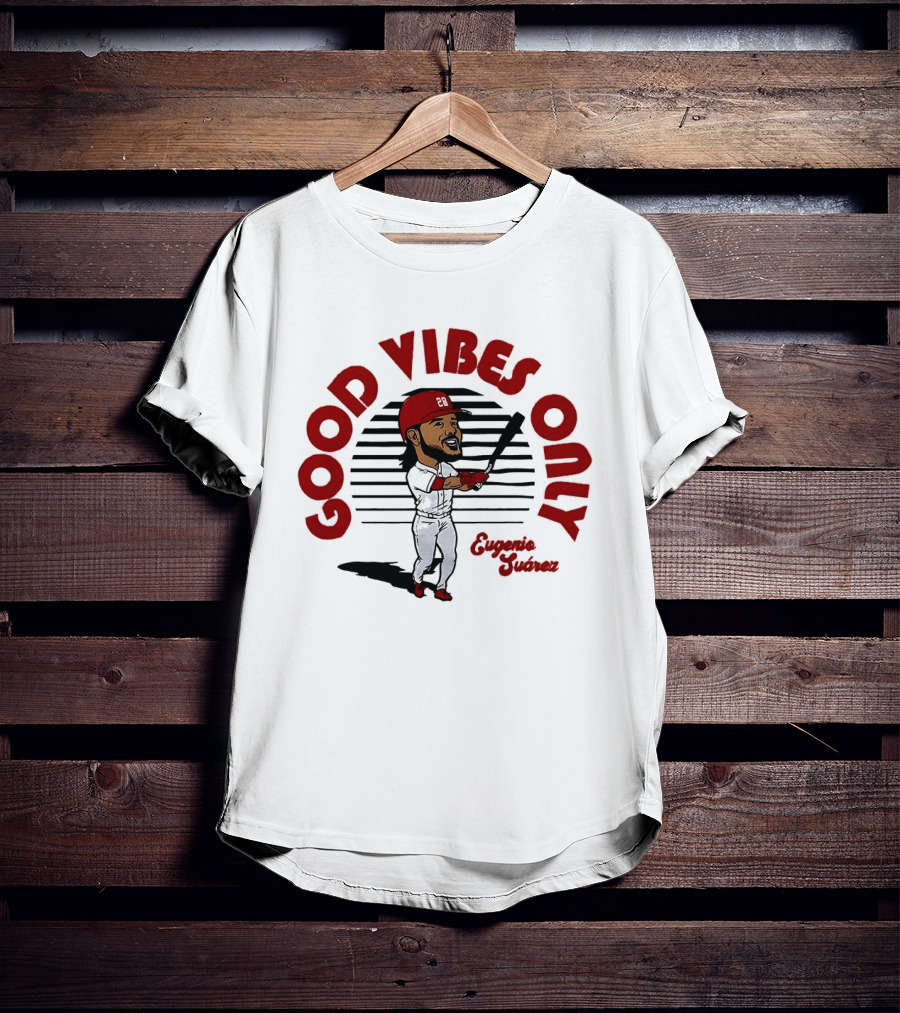 Eugenio Suárez Cincinnati Reds Good Vibes Only T-Shirt
