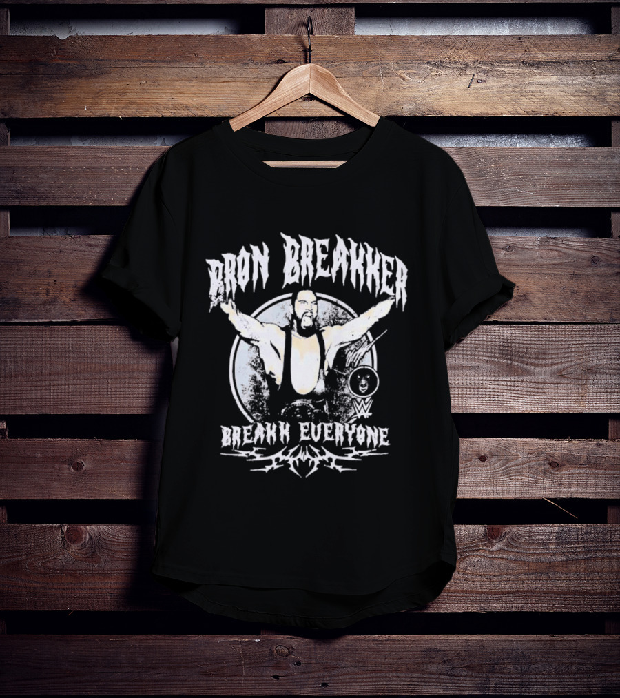 WWE Bron Breakker Break Everyone Graphic Wrestling Merchandise Red For Sale T-Shirt