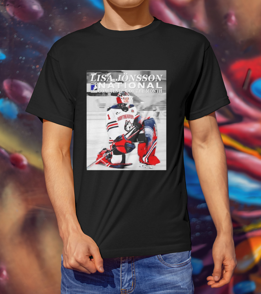 Lisa Jönsson Northeastern Huskies HCA National Goaltender Of The Month T-Shirt