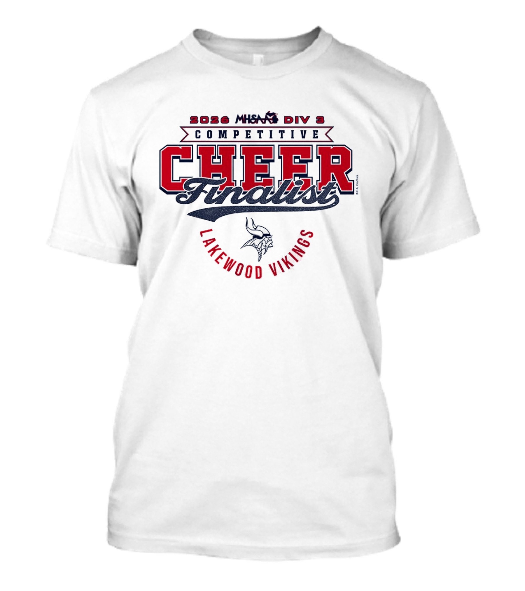 2026 MHSAA Div 3 Competitive Cheer Finalist Lakewood Vikings T-Shirt