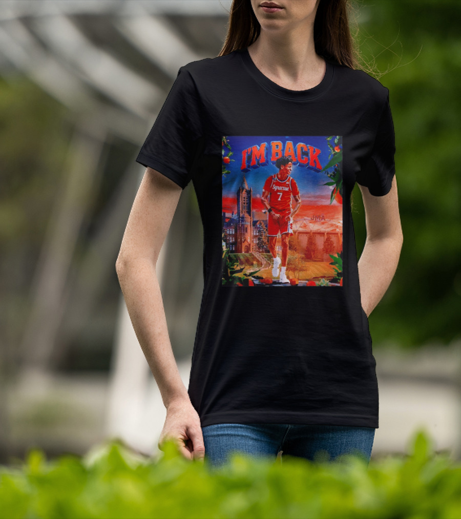 I'M BACK Kiyan Anthony Syracuse Orange Basketball Player JMA T-Shirt