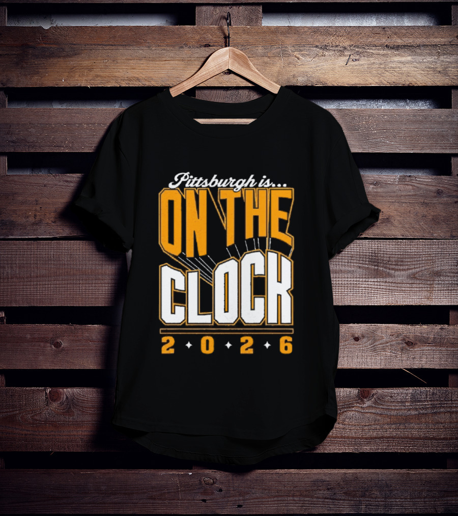 Pittsburgh Is On The 2026 Football Draft Countdown T-Shirt