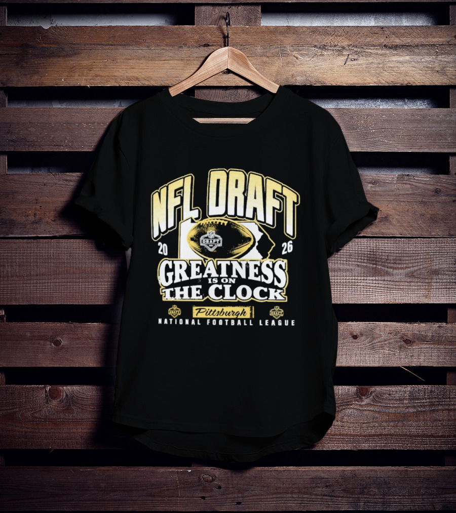NFL Draft 2026 Greatness Is On The National Football League T-Shirt