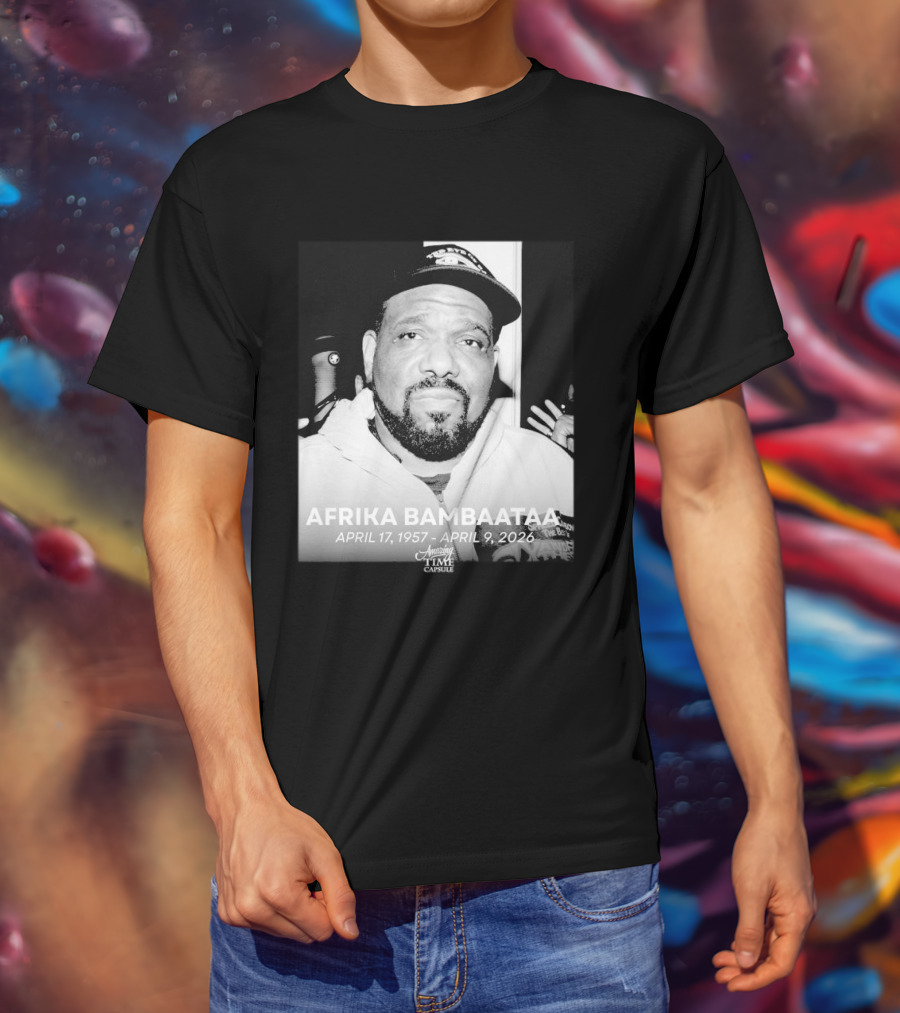 Afrika Bambaataa April 17 1957 April 9 2026 Time Capsule T-Shirt