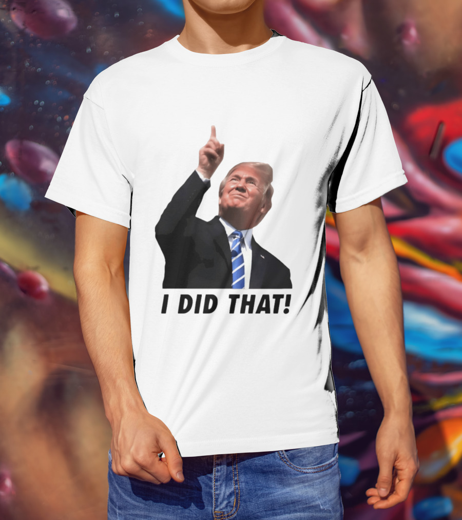Trump I Did That Pointing Gesture Price Commentary T-Shirt