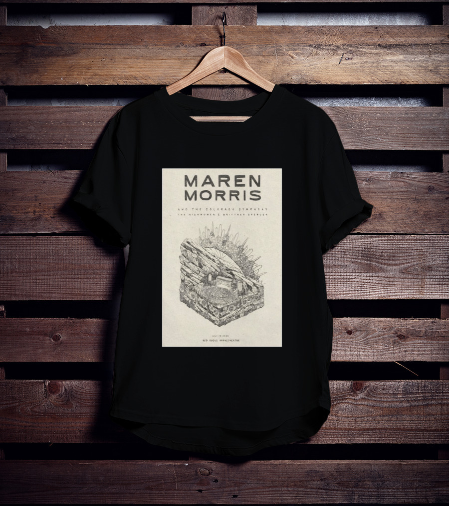 Maren Morris Red Rocks Amphitheatre July 19 2026 With Colorado Symphony The Highwomen Brittney Spencer T-Shirt