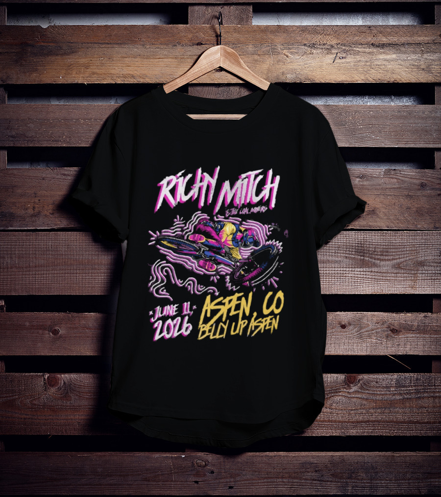 Richy Mitch And The Coal Miners June 11 2026 Aspen CO Belly Up Venue Event T-Shirt