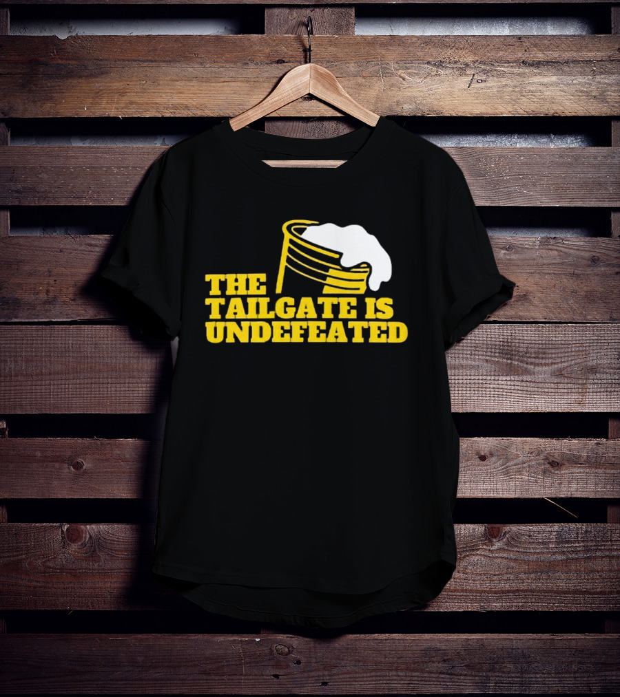 The Tailgate Is Undefeated Michigan Wolverines Football T-Shirt