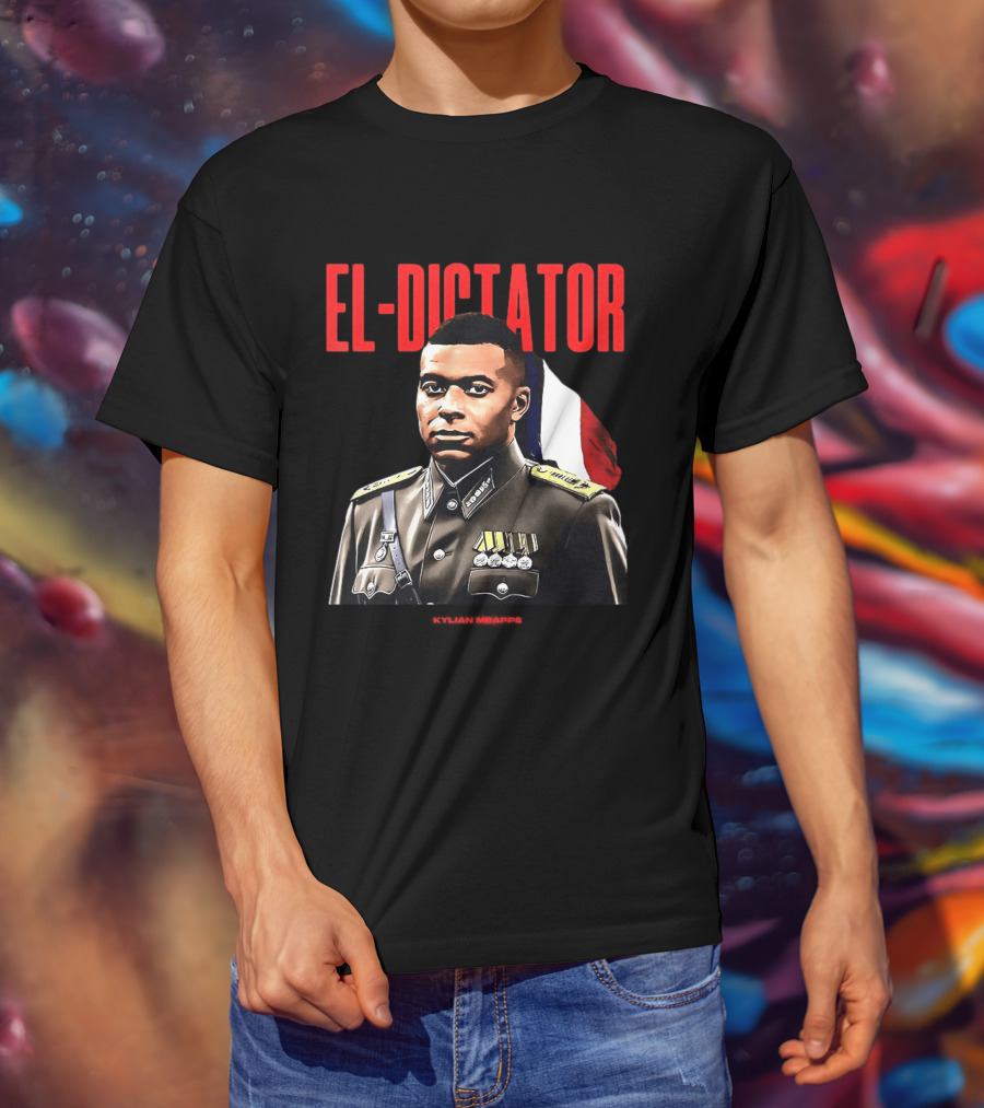 Kylian Mbappé El Dictator Military Uniform French Flag T-Shirt