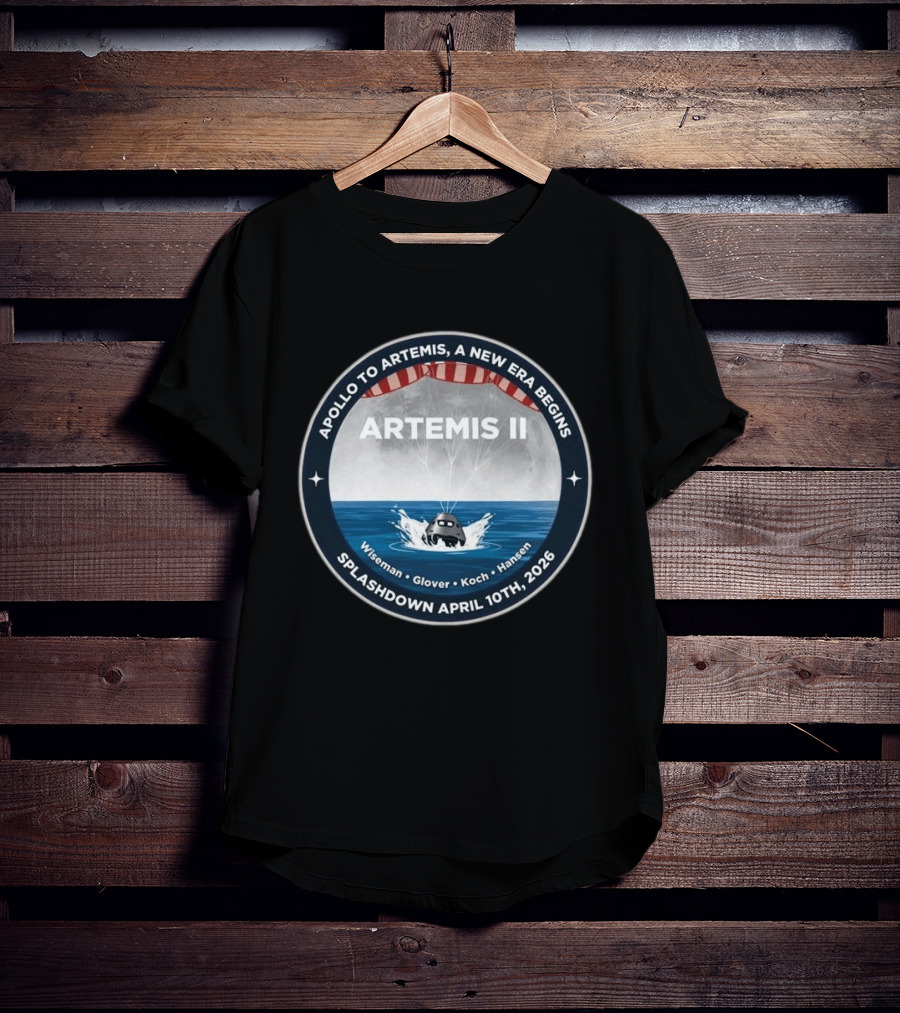 Artemis II Apollo To Artemis Mission Splashdown April 10th 2026 Wiseman Glover Koch Hansen T-Shirt