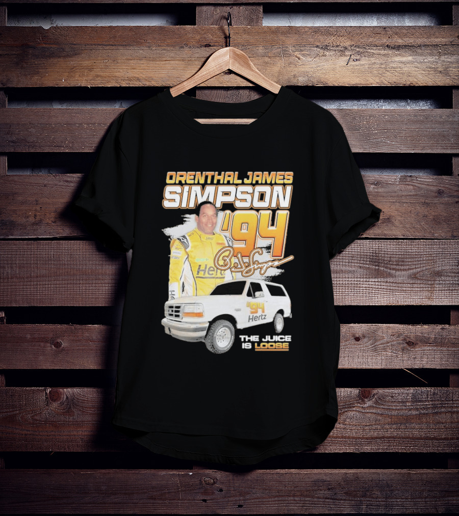 Orenthal James Simpson '94 The Juice Is Loose Hertz Racing T-Shirt