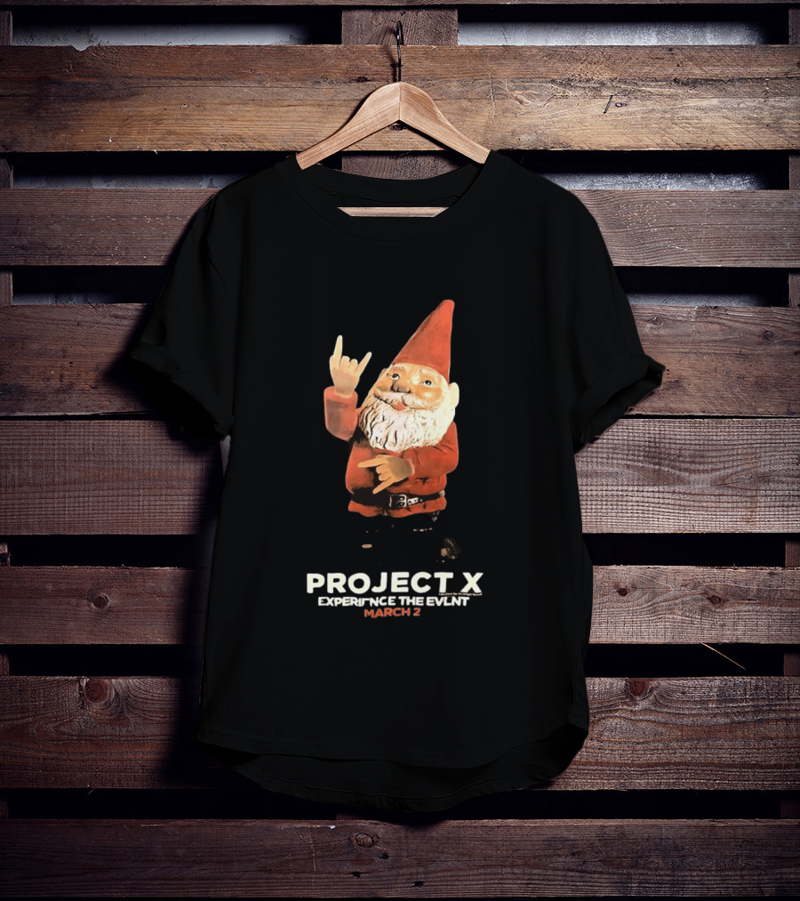 Project X Experience The Event March 2 Gnome T-Shirt