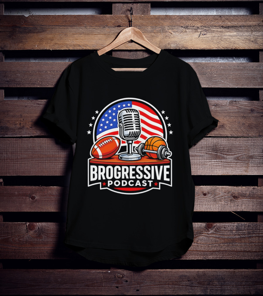 Brogressive Podcast American Flag Microphone Football Dumbbell Stars T-Shirt