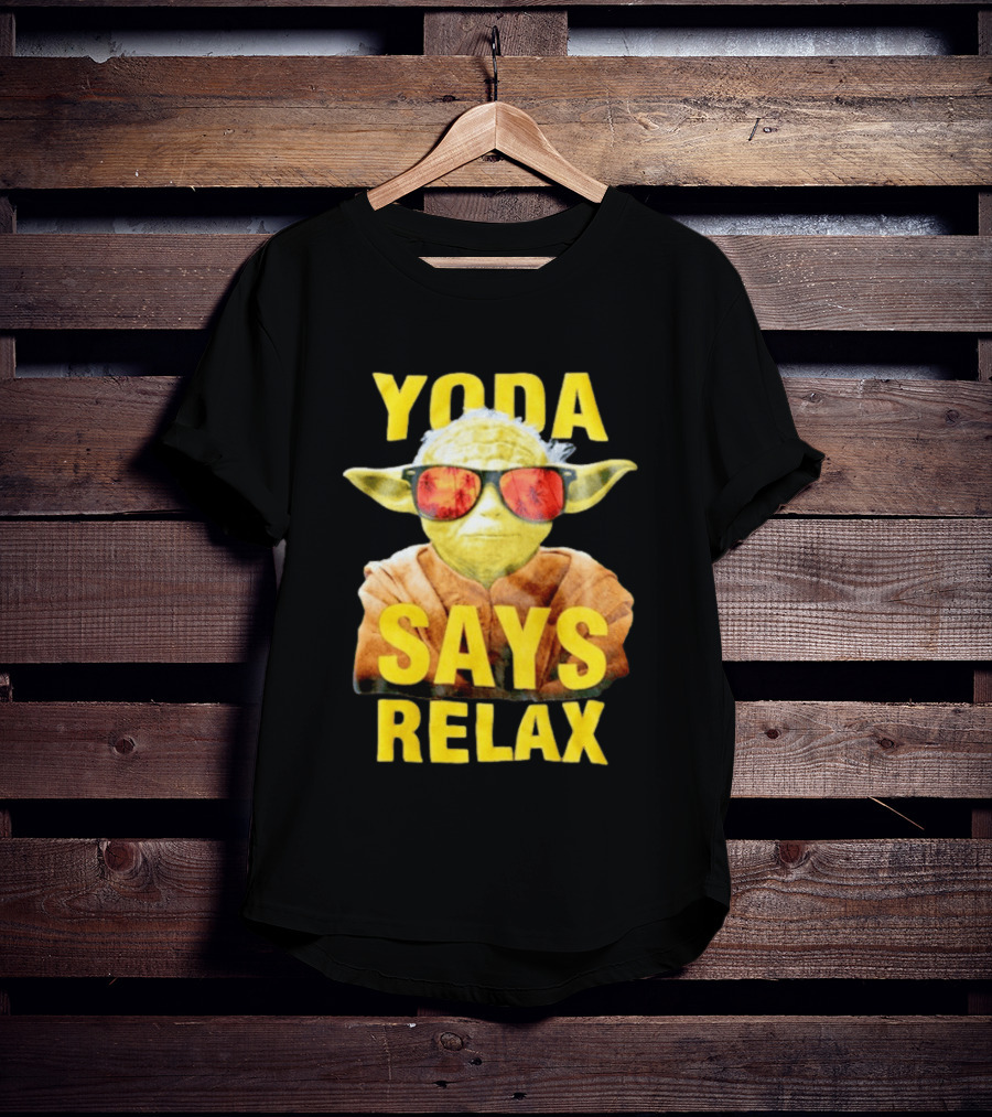 Yoda Says Relax Sunglasses Funny Jedi Master T-Shirt