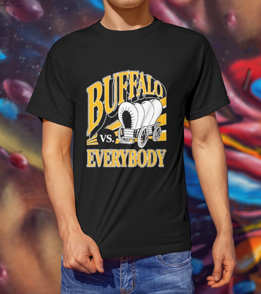 Buffalo Vs. Everybody Spittin' Chiclets Covered Wagon T-Shirt