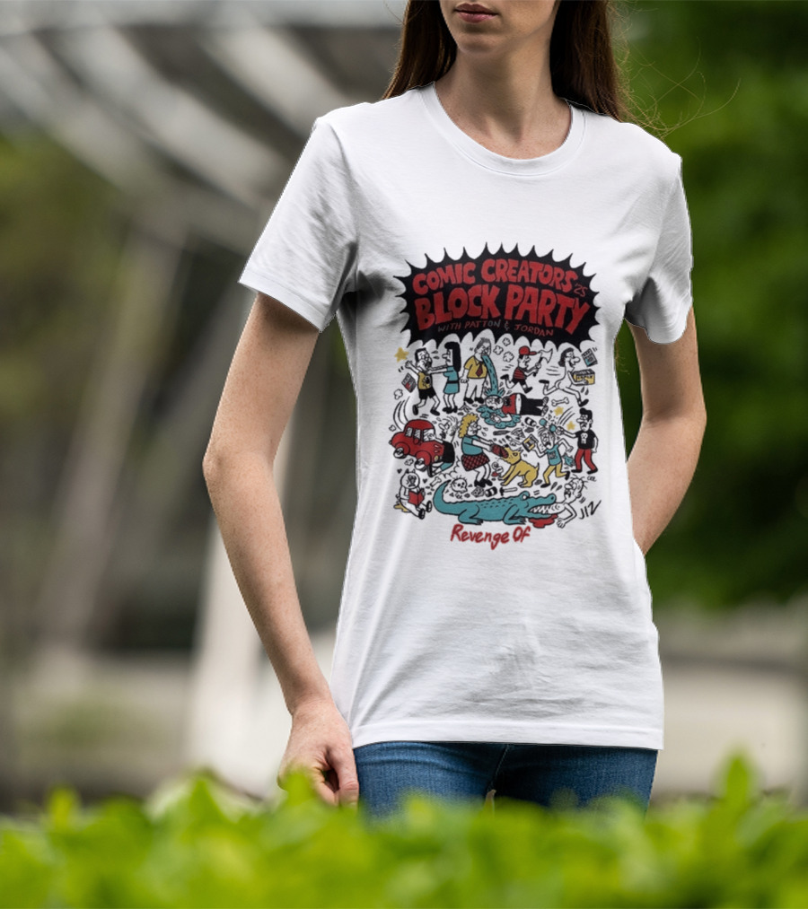 Revenge Of Comic Creators Block Party With Patton & Jordan Crocodile Chaos Celebration T-Shirt