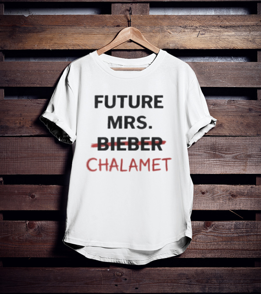 Kylies Future Mrs Chalamet T-Shirt