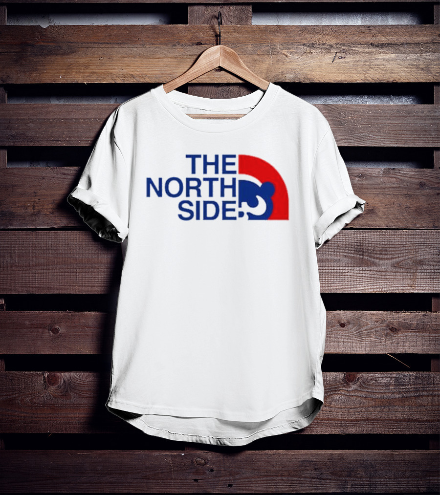 The North Side Chicago Cubs T-Shirt