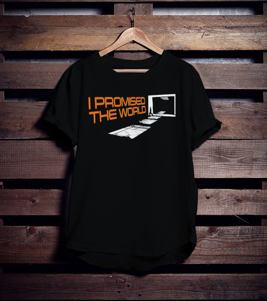 I Promised The World Walking Portal Steps T-Shirt