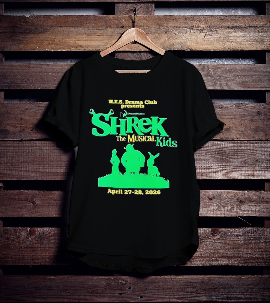 HHS Drama Club Presents Shrek The Musical Kids August 3rd 5th 2023 T-Shirt