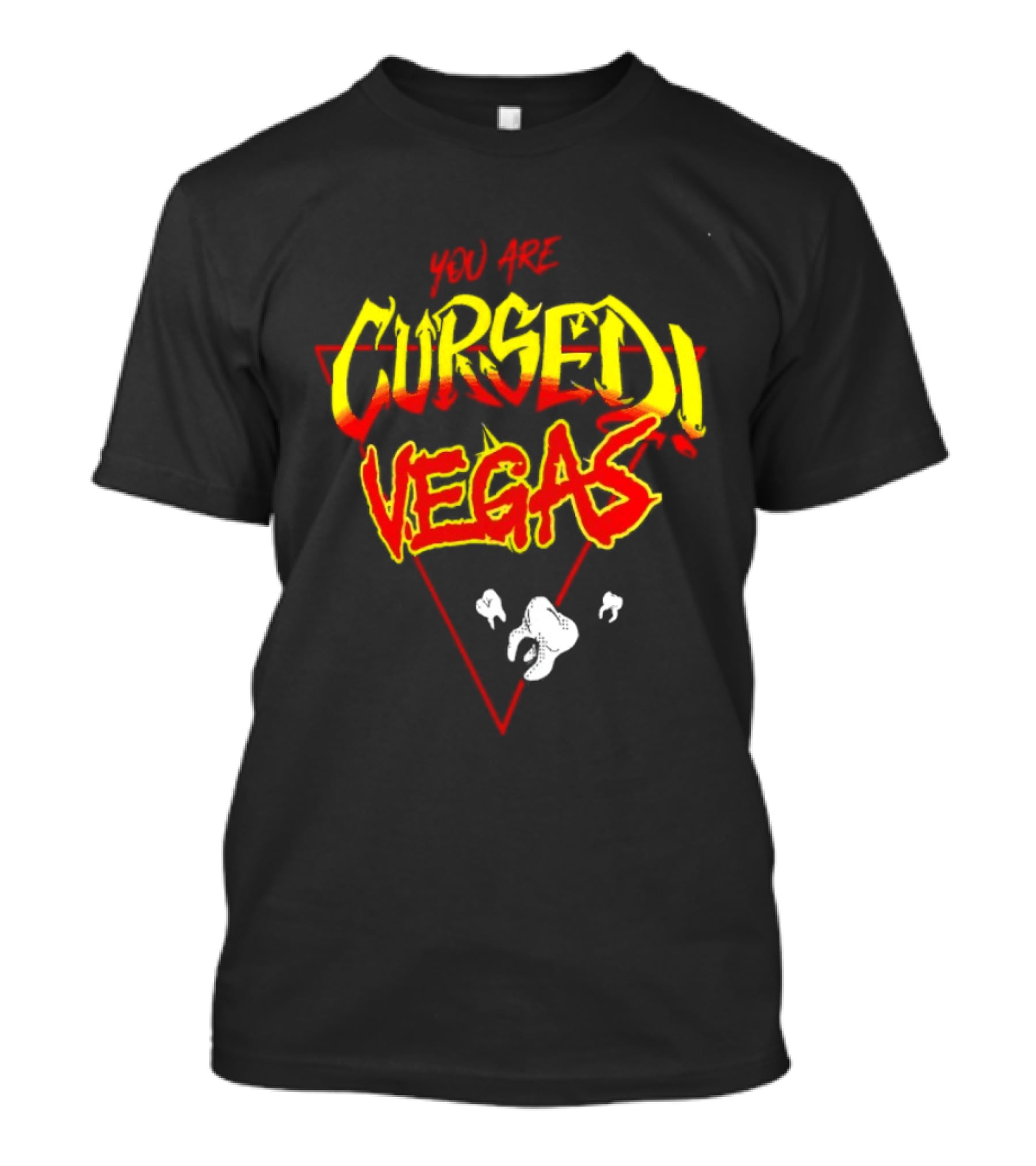 You Are Cursed Vegas Danhausen Bright T-Shirt
