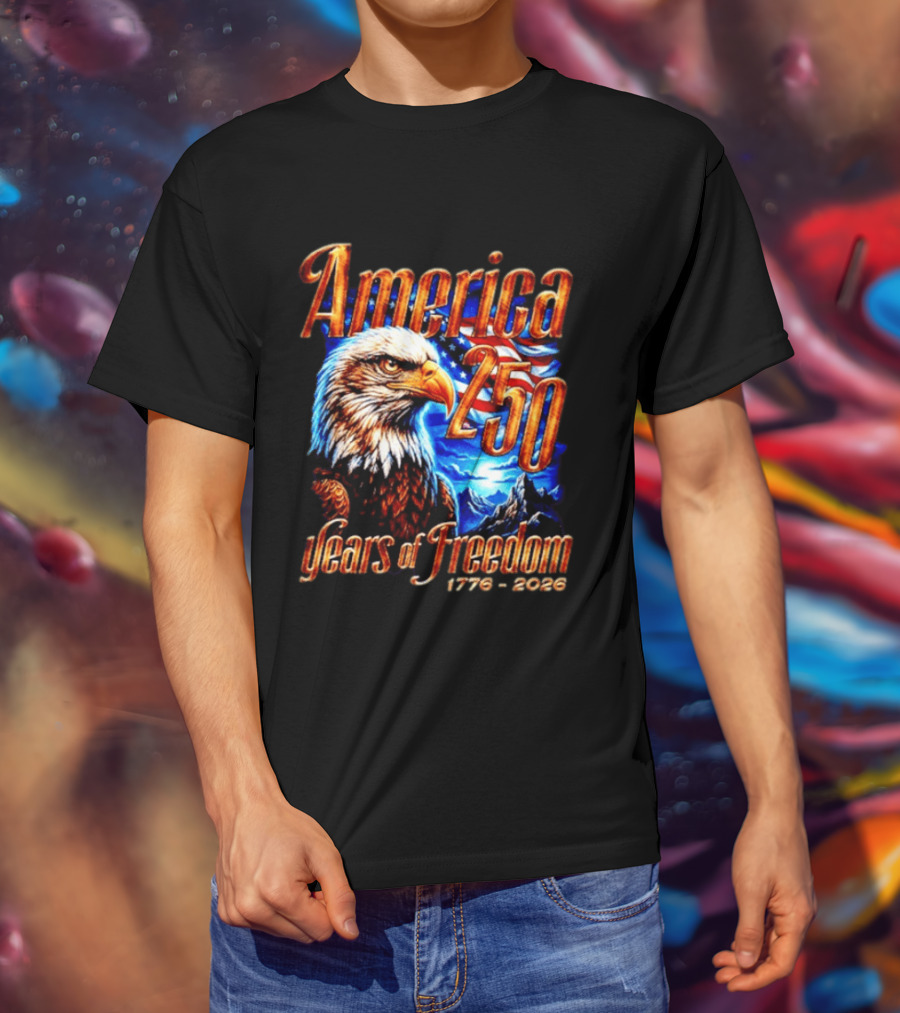 America 250 Years Of Freedom 1776 2026 Eagle Flag T-Shirt