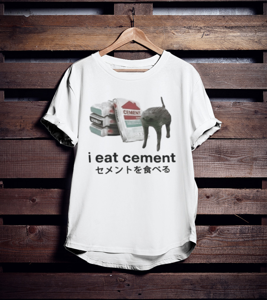 I Eat Cement Cat Meme T-Shirt