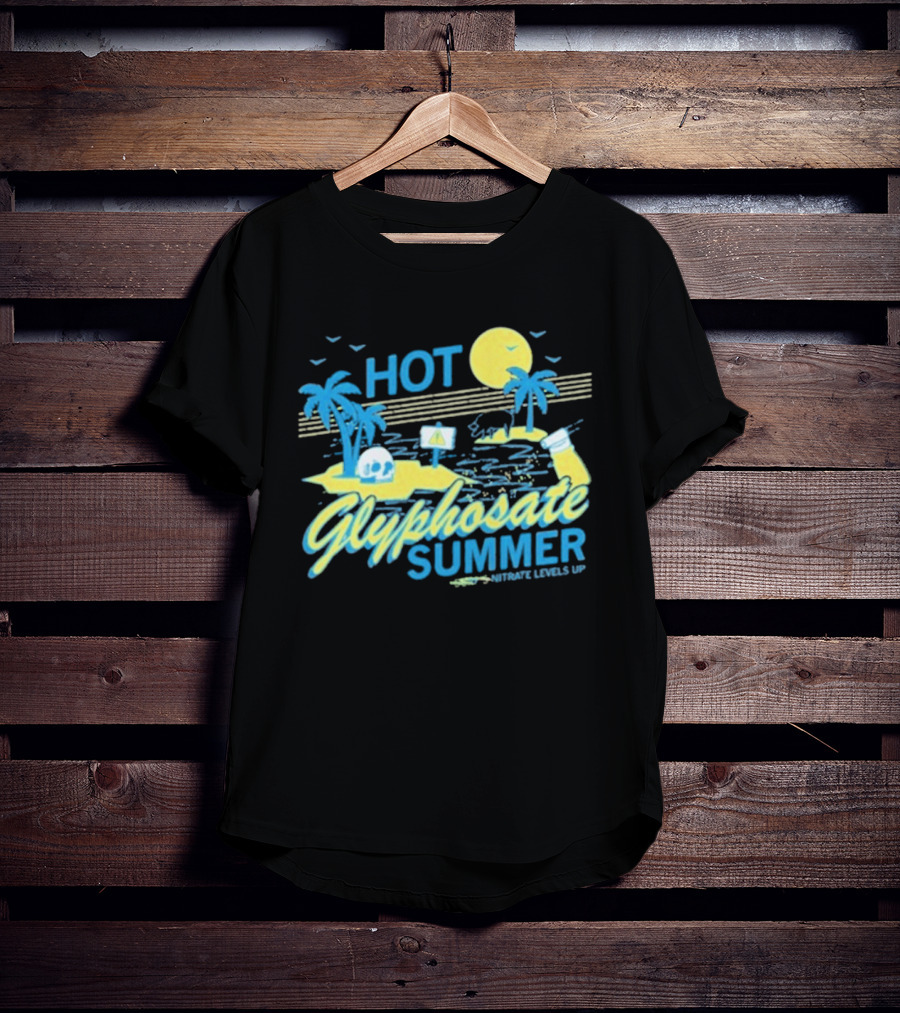 HOT Glyphosate Summer Saturate Levels Up Tropical Island Vibes T-Shirt