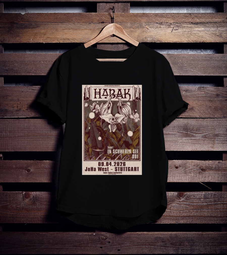 Swamp Booking Presents Habak European Tour 2026 JuHa West Stuttgart Apr 9 In Schwerer See Ode Support T-Shirt