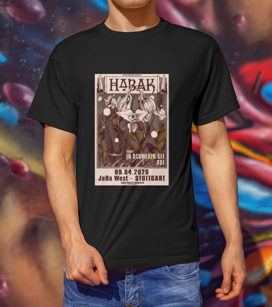 Swamp Booking Presents Habak European Tour 2026 JuHa West Stuttgart Apr 9 In Schwerer See Ode Support T-Shirt