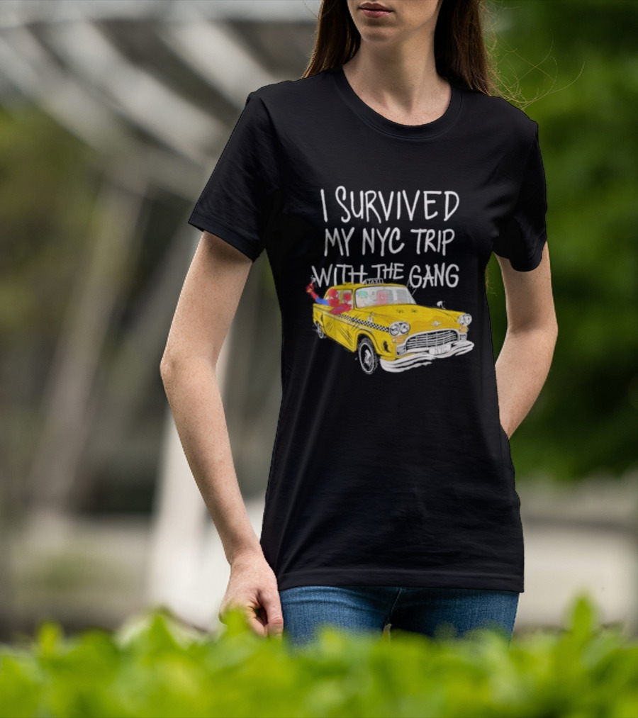 I Survived My NYC Trip With The Gang Spider Perks Taxi Adventure T-Shirt