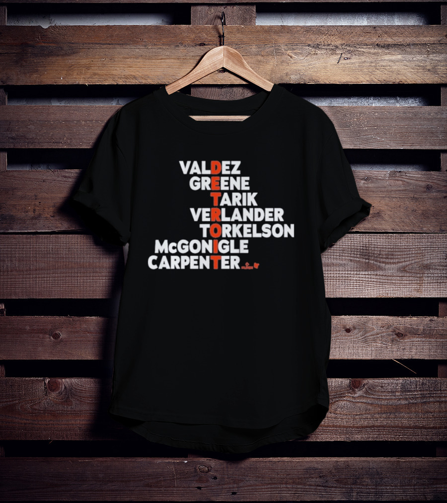 Valdez Greene Tarik Verlander Torkelson Mcgonigle Carpenter Detroit 2026 T-Shirt