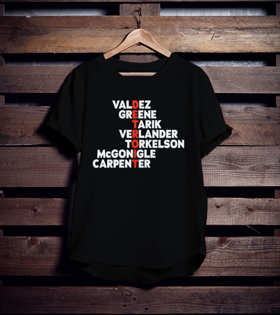 Detroit Tigers 2026 Valdez Greene Tarik Verlander Torkelson McGonicle Carpenter T-Shirt