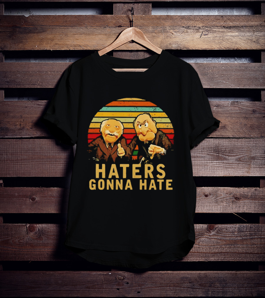 Statler And Waldorf Haters Gonna Hate Vintage Sunset Stripes T-Shirt