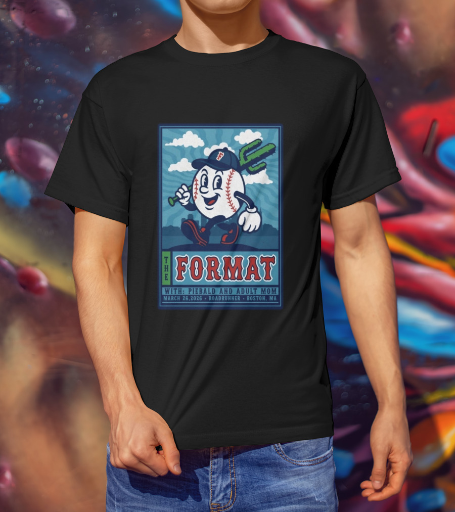 The Format Roadrunner Boston MA Tour March 26 2026 With Piebald And Adult Mom T-Shirt