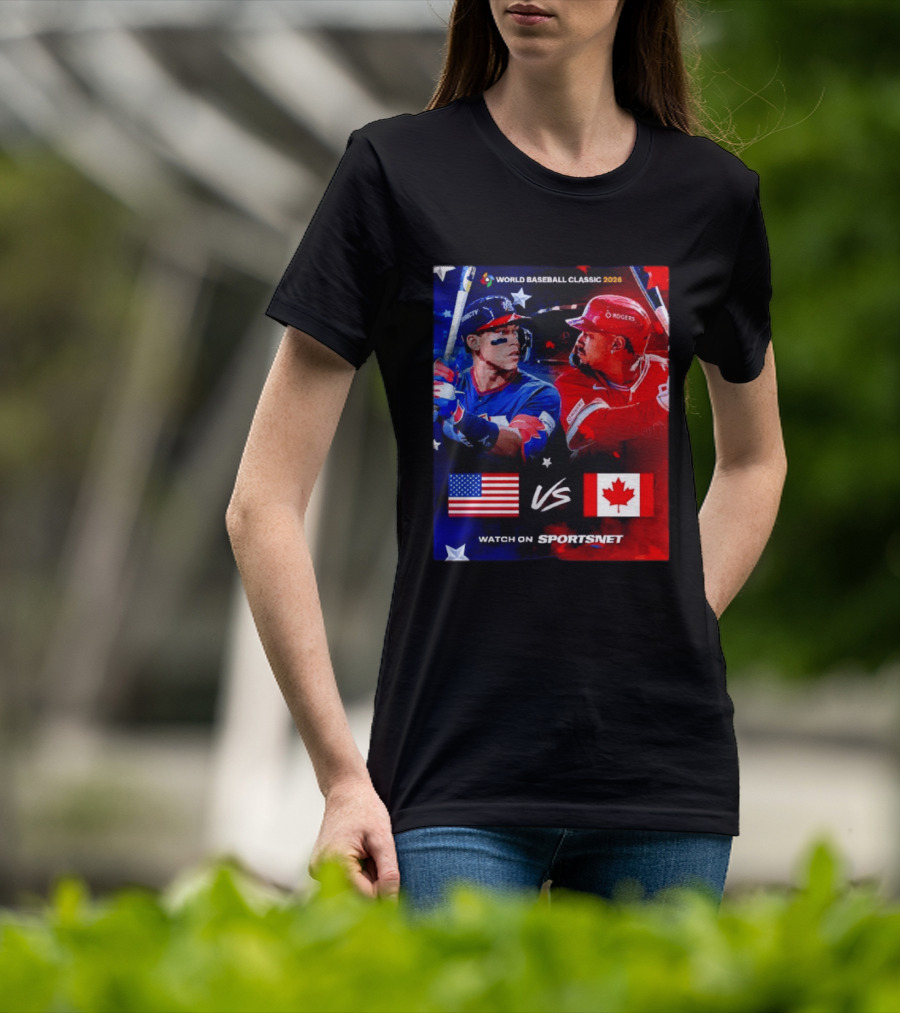 World Baseball Classic 2026 USA Vs Canada Sportsnet Event T-Shirt