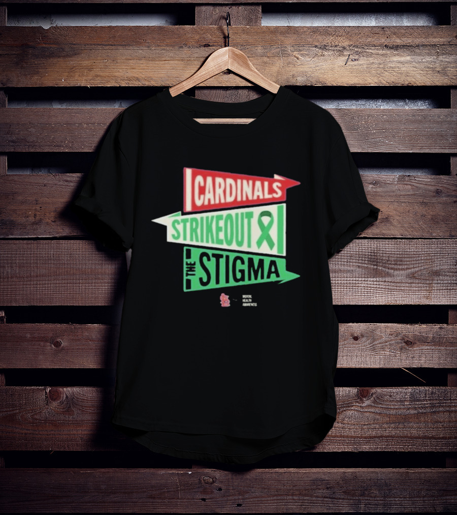 Cardinals Strikeout The Stigma Mental Health Awareness 2026 T-Shirt