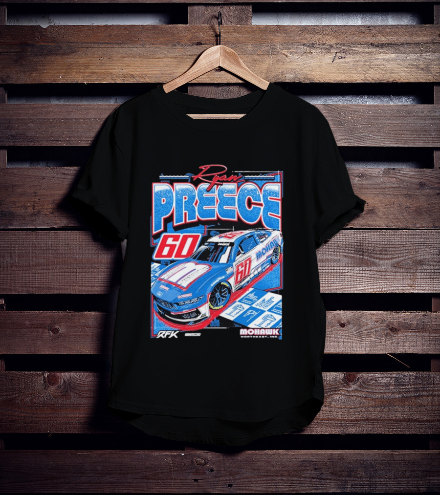 Ryan Preece 2025 Mohawk RFK 60 NASCAR Racing Car T-Shirt